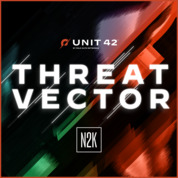N2K CyberWire Network - Threat Vector with Palo Alto Networks Unit 42