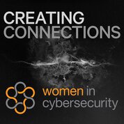 N2K CyberWire Network - Creating Connections Women in Cybersecurity Briefing
